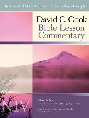Cover for David C Cook Bible Lesson Commentary The Essential Study Companion For Every Disciple