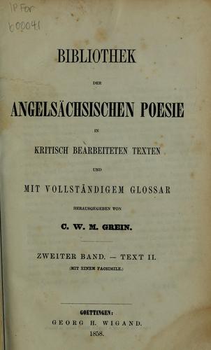 Cover for Bibliothek der angelsächsischen poesie in kritisch bearbeiteten texted und mit vollständigem glossar