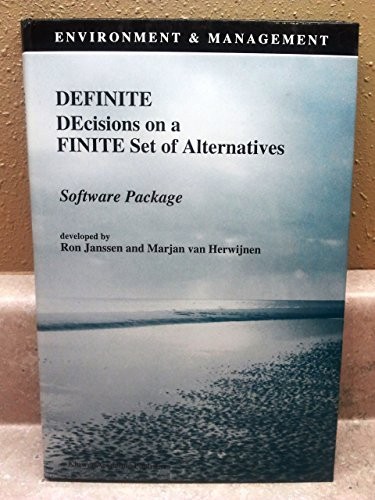 Cover for DEFINITE A System to Support Decisions on a Finite Set of Alternatives (Environment & Management)
