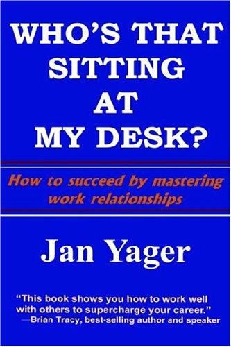 Cover for Who's That Sitting At My Desk?