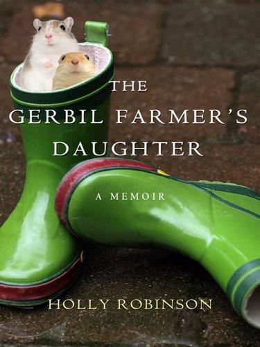 Cover for The Gerbil Farmer's Daughter