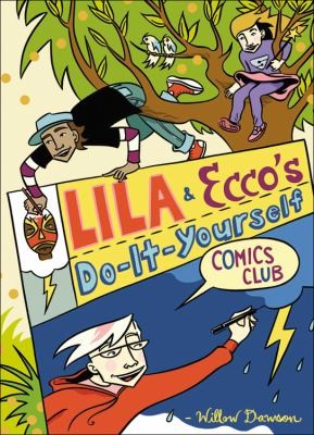 Cover for Lila  Eccos DoItYourself Comics Club