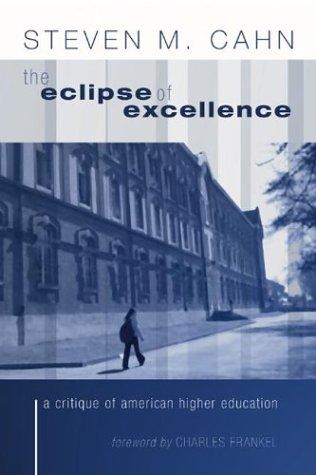 Cover for The Eclipse of Excellence