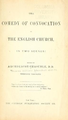 Cover for The comedy of convocation in the English Church