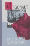 Cover for Argonaut rose