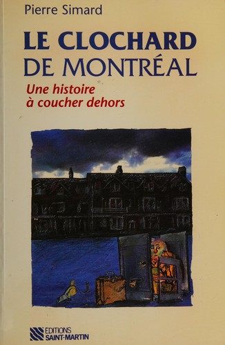 Cover for Le clochard de Montréal
