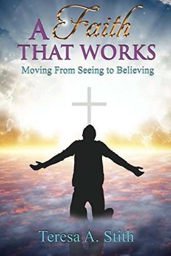 Cover for A Faith That Works