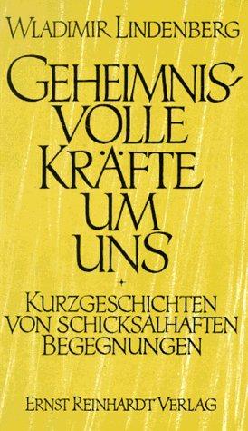 Cover for Geheimnisvolle Kräfte um uns