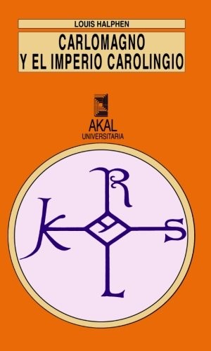 Cover for Carlomagno y el Imperio carolingio