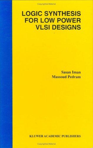 Cover for Logic synthesis for low power VLSI designs