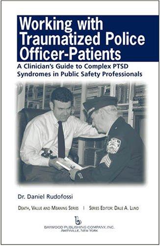 Cover for Working With Traumatized Police-officer Patients
