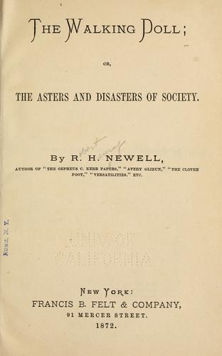 Cover for The walking doll, or, the Asters and disasters of society