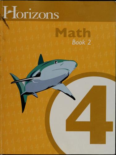 Cover for Horizons Mathematics 4 Book 2 (Horizons Mathematics)