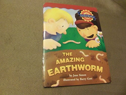 Cover for The Amazing Earthworm - Leveled Readers 2.4.2