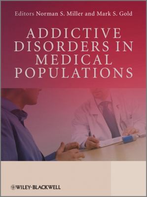 Cover for Addictive Disorders In Medical Populations