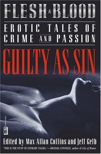 Cover for Flesh and Blood: Guilty as Sin