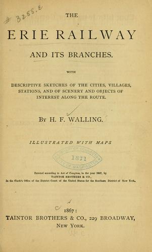 Cover for The Erie railway and its branches.