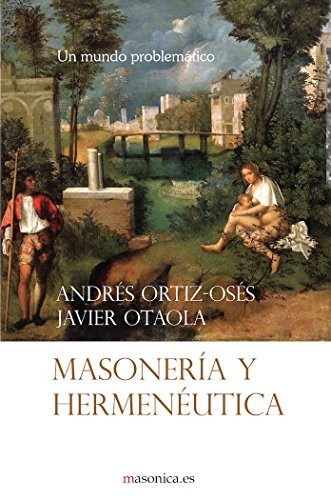 Cover for Masonería y hermenéutica