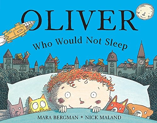 Cover for Oliver Who Would Not Sleep