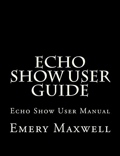 Cover for Echo Show User Guide