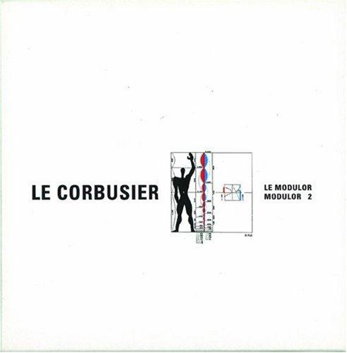 Cover for Le Modulor and Modulor 2 [FRENCH EDITION]