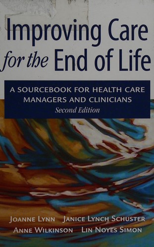 Cover for Improving Care for the End of Life