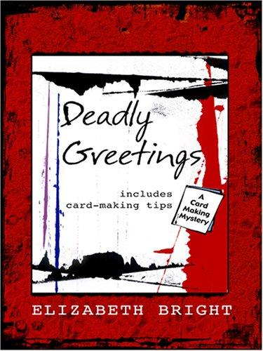 Cover for Deadly Greetings
