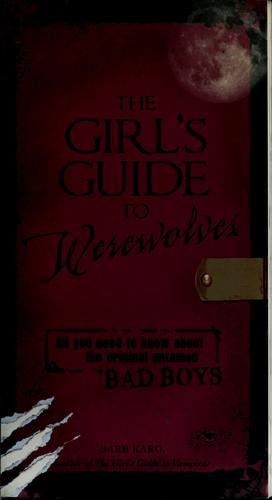 Cover for The girl's guide to werewolves