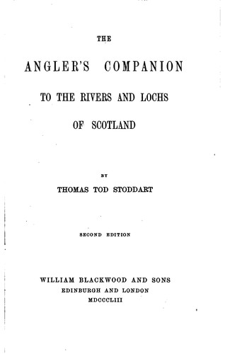 Cover for The Angler's Companion to the Rivers and Lochs of Scotland