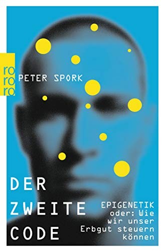 Cover for Der zweite Code : EPIGENETIK oder