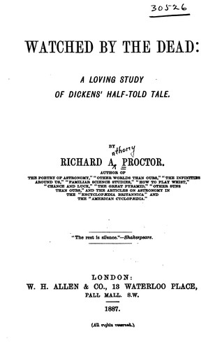 Cover for Watched by the Dead: A Loving Study of Dickens' Half-told Tale