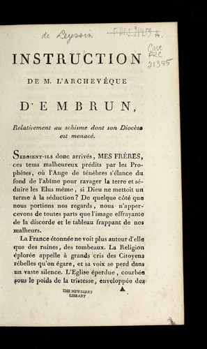 Cover for Instruction de M. l'archeve que d'Embrun, relativement au schisme dont son dioce  se est menace .