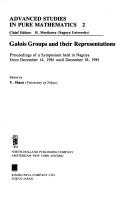 Cover for Galois Groups and Their Representations (Advanced Studies in Pure Mathematics)