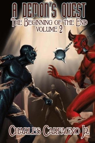 Cover for A Demon's Quest The Beginning Of The End Volume 2