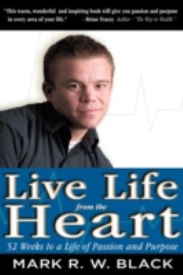 Cover for Live Life from the Heart