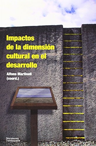 Cover for Impactos de la dimensión cultural en el desarrollo