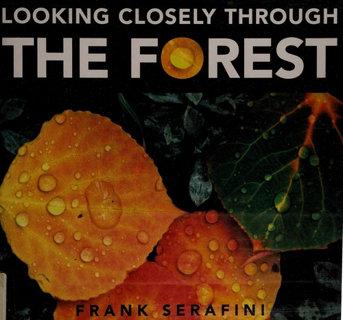 Cover for Looking Closely Through The Forest (Looking Closely)