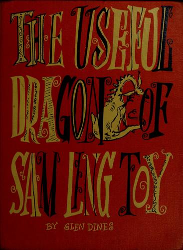 Cover for The useful dragon of Sam Ling Toy