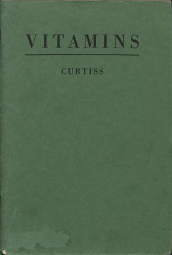 Cover for Vitamins, Their Origin, Sources and Specific Uses