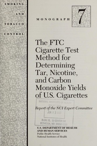 Cover for The FTC cigarette test method for determining tar, nicotine, and carbon monoxide yields of U.S. cigarettes
