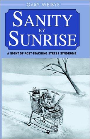Cover for Sanity by Sunrise