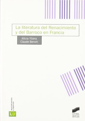 Cover for Literatura del Renacimiento y del barroco en Francia