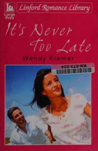 Cover for It's Never Too Late