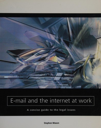 Cover for E-mail and the internet at work