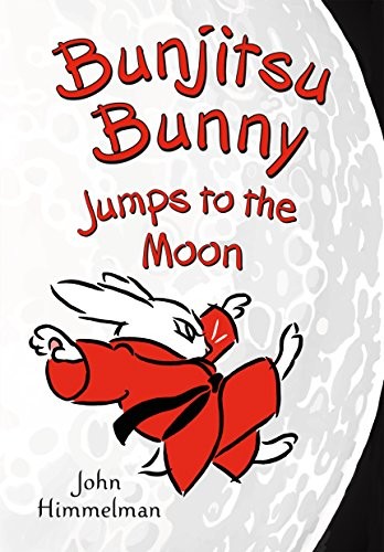 Cover for Bunjitsu Bunny Jumps to the Moon