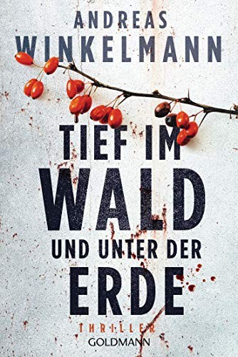 Cover for Tief im Wald und unter der Erde
