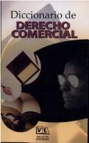 Cover for Diccionario De Derecho Comercial/ Commercial Law Diccionary (Diccionarios Tematicos)