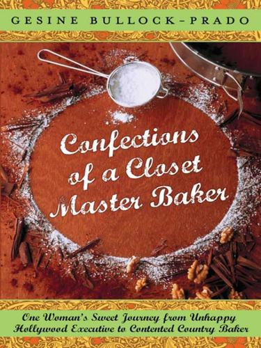Cover for Confections of a Closet Master Baker