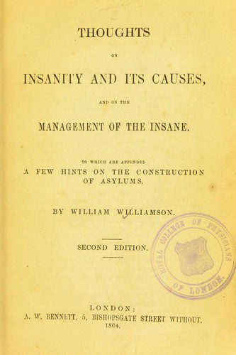 Cover for Thoughts on insanity and its causes, and on the management of the insane