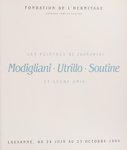 Cover for Modigliani - Utrillo - Soutine (Collection Fondation De L'hermitage)
